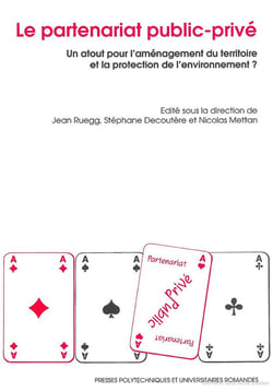 Le partenariat public-privé - Un atout pour l'aménagement du territoire