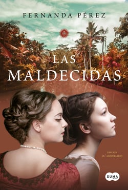 Las maldecidas - Edición 10.° aniversario