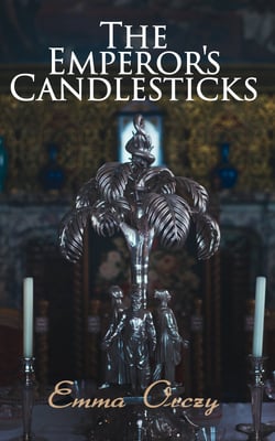 The Emperor's Candlesticks - Spy Thriller