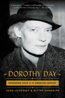 Dorothy Day - Dissenting Voice of the American Century
