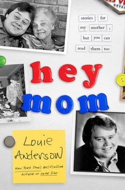 Hey Mom - Stories for My Mother, But You Can Read Them Too