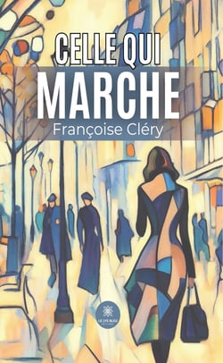 Celle qui marche