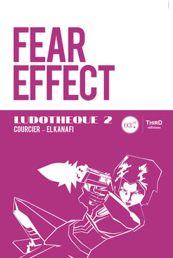 Ludothèque n°2 : Fear Effect - Genèse et coulisses d'un jeu culte