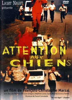 Attention aux Chiens