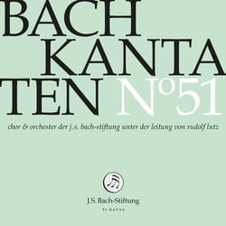Bach Kantaten N°51