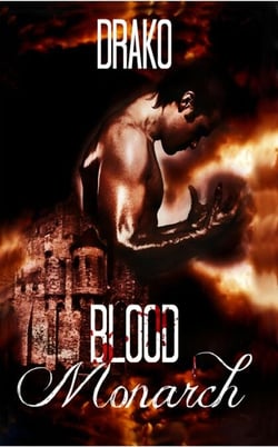 Blood Monarch (The Dragon Hunters #6) - The Dragon Hunters, #6
