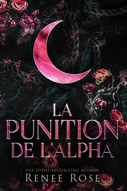 La Punition de l’Alpha - Les Dominateurs Alpha, #2