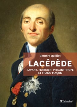 Lacépède - Savant, musicien, philanthrope et musicien