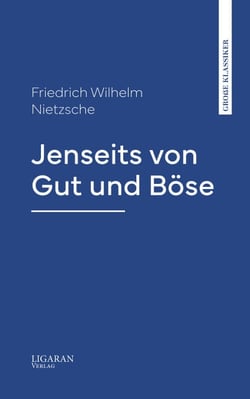 Jenseits von Gut und Böse