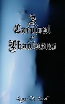 A Carnival of Phantasms - A Carnival of Phantasms, #1