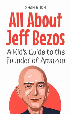 All About Jeff Bezos: A Kid’s Guide to the Founder of Amazon - Knowledge Books For Kids, #12