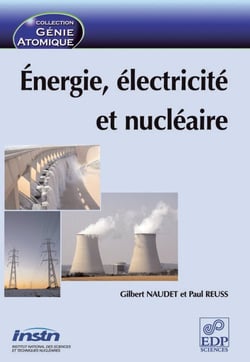 Energie, électricité et nucléaire