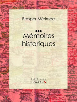 Mémoires historiques - Autobiographie
