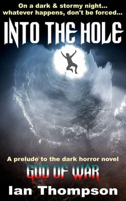 Into The Hole - Short Horror Tales, #101