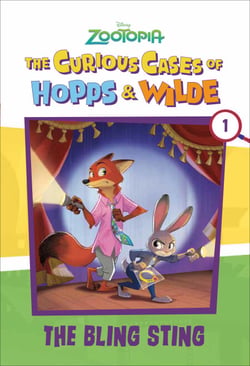 The Curious Cases of Hopps &amp; Wilde # 1: The Bling Sting (Disney Zootopia)