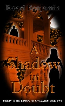 A Shadow in Doubt - Society in the Shadow of Civilization, #2