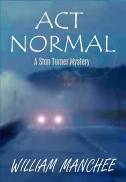 Act Normal, A Stan Turner Mystery Vol 9 - Tarizon, #3