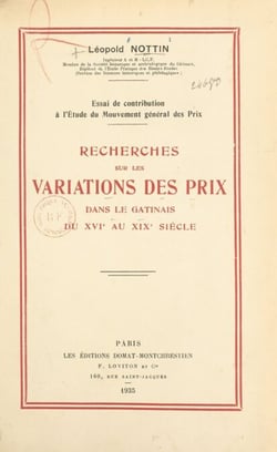 Recherches sur les variations des prix dans le Gâtinais du XVIe au XIXe siècle - Essai de contribution à l'étude du mouvement général des prix