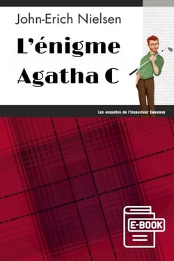 L'énigme Agatha C - Les enquêtes de l'inspecteur Sweeney -Tome 23