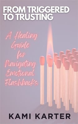 From Triggered to Trusting - The Soul Shift Series