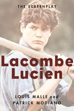 Lacombe Lucien - The Screenplay