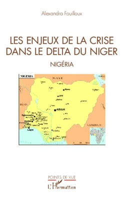 Les enjeux de la crise dans le delta du Niger - Nigéria