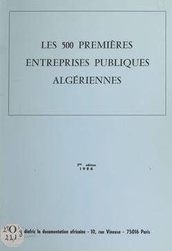 Les 500 premières entreprises publiques algériennes - Le secteur public en Algérie