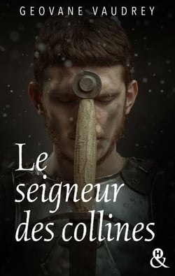 Le seigneur des collines