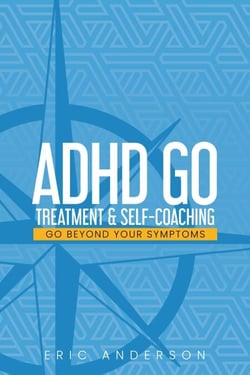 ADHD GO: Treatment &amp; Self-Coaching