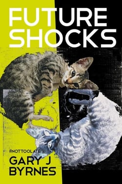 Future Shocks - Trilogy Collection, #4