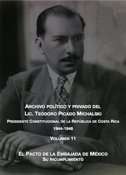 El pacto de la embajada de México: su incumplimiento - Archivo Político y Privado del Lic. Teodoro Picado Michalski, #11