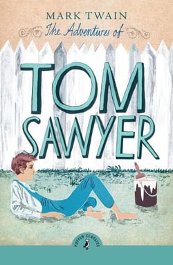 The Adventures of Tom Sawyer - The beloved children's classic
