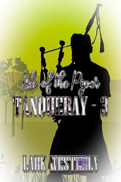 Isle of the Piper - Tanqueray, #3