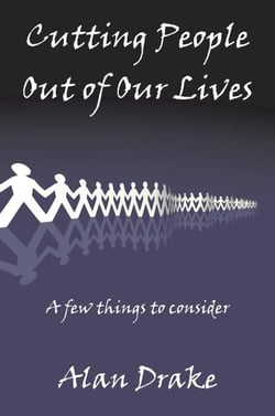 Cutting People Out of Our Lives - Kingdom Leadership, #4
