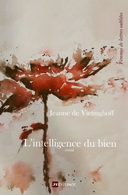 L'intelligence du bien - Essai