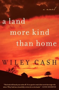 A Land More Kind Than Home - A Novel