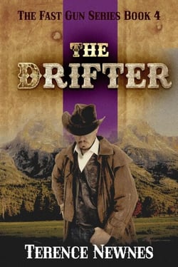 The Drifter - The Fast Gun Series, #4