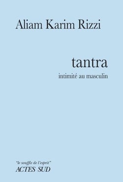 Tantra - Intimité au masculin