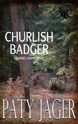 Churlish Badger - Gabriel Hawke Novel, #8