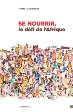 Se nourrir, le défi de l'Afrique