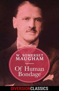 Of Human Bondage (Diversion Classics)