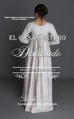 Descarado - El Casamentero, #6
