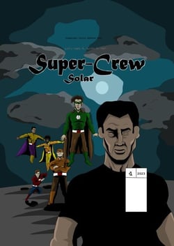 Super-Crew: Solar - Super-Crew, #1