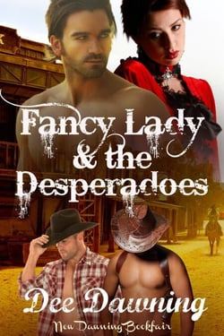 Fancy Lady &amp; the Desperadoes - Sensual Awakening, #7