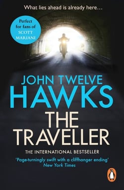 The Traveller - a thriller so different and powerful it will change the way you look at the world
