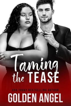 Taming the Tease - Stronghold Doms, #2