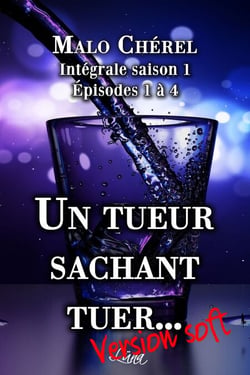 Un tueur sachant tuer... (version soft) - Malo saison 1 intégrale 1/2