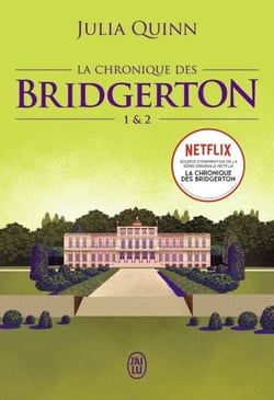 La chronique des Bridgerton (Tomes 1 &amp; 2)