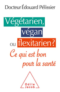 Végétarien, végan ou flexitarien ? - Ce qui est bon pour la santé