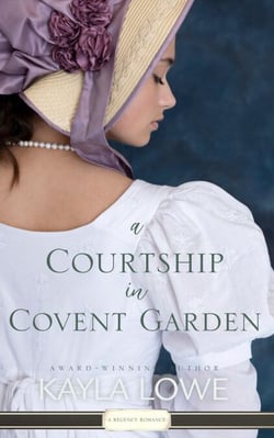 A Courtship in Covent Garden - Charms of the Chaste Court, #1